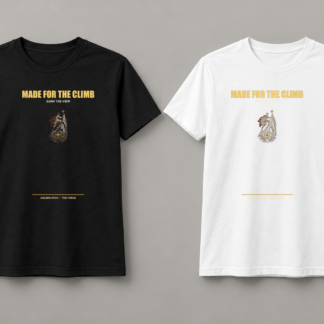 Camiseta Made For The Climb – Earn The View